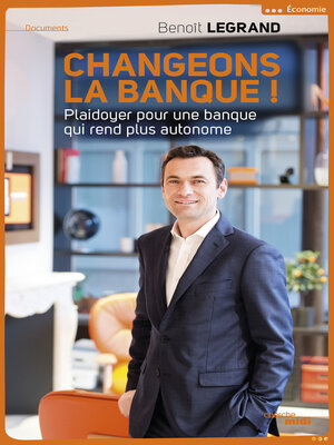 cover image of Changeons la banque !